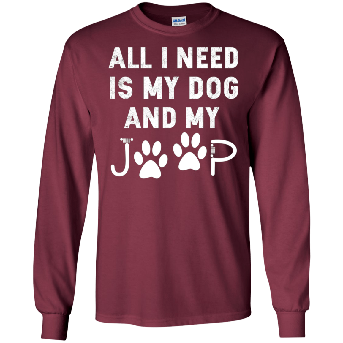 All I need is my dog and my jeep funny dog lover Tee Shirt