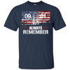 Image of Always Remember 9/11 Memorial USA Flag Patriot Day Tee