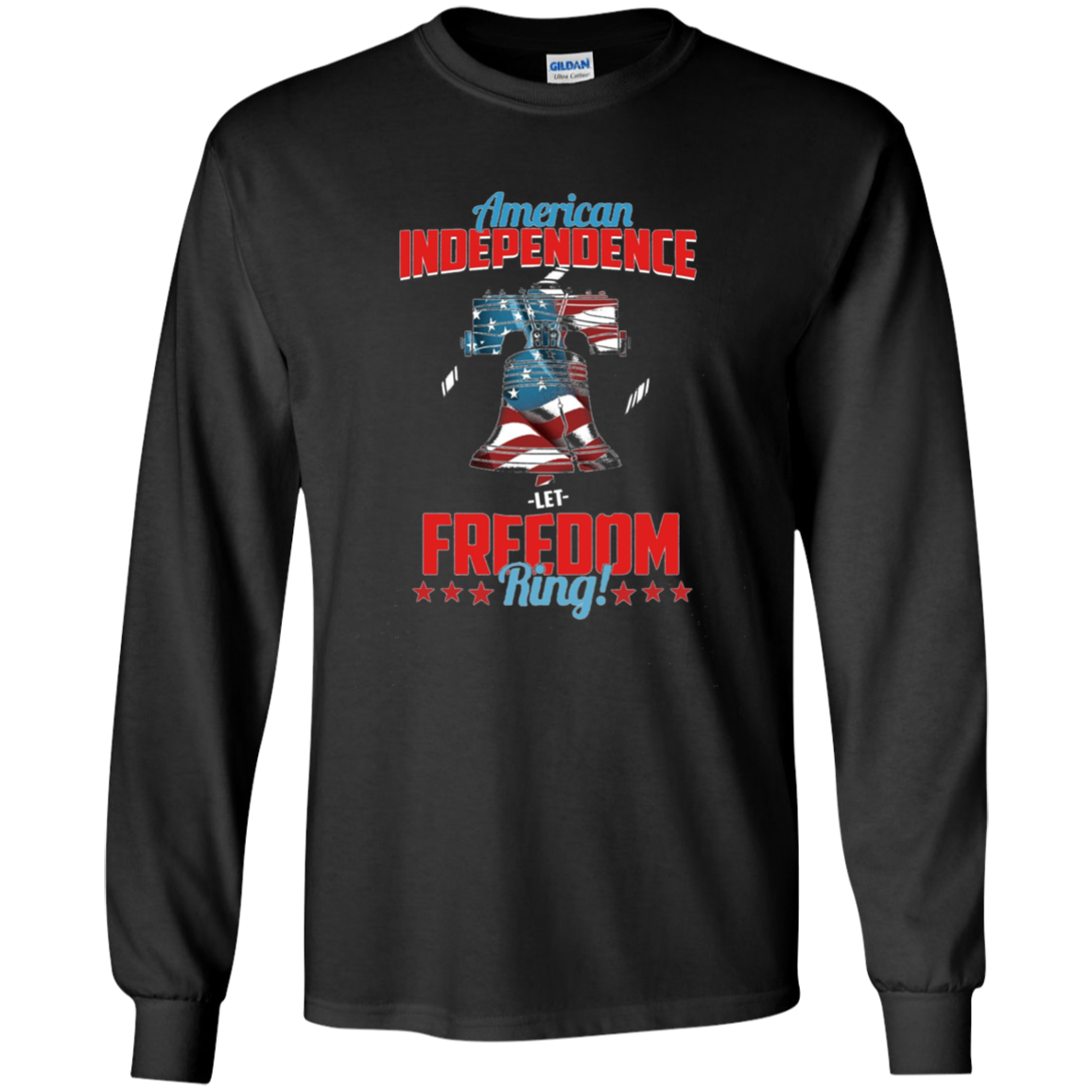 American Independence Let Freedom Ring Gift T-Shirt