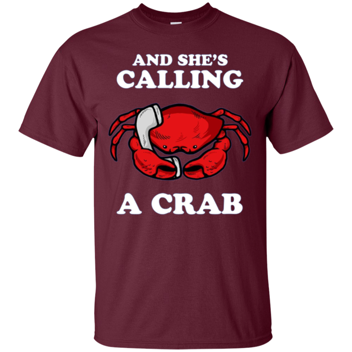 And She's Calling A Crab Long Sleeve Shirt