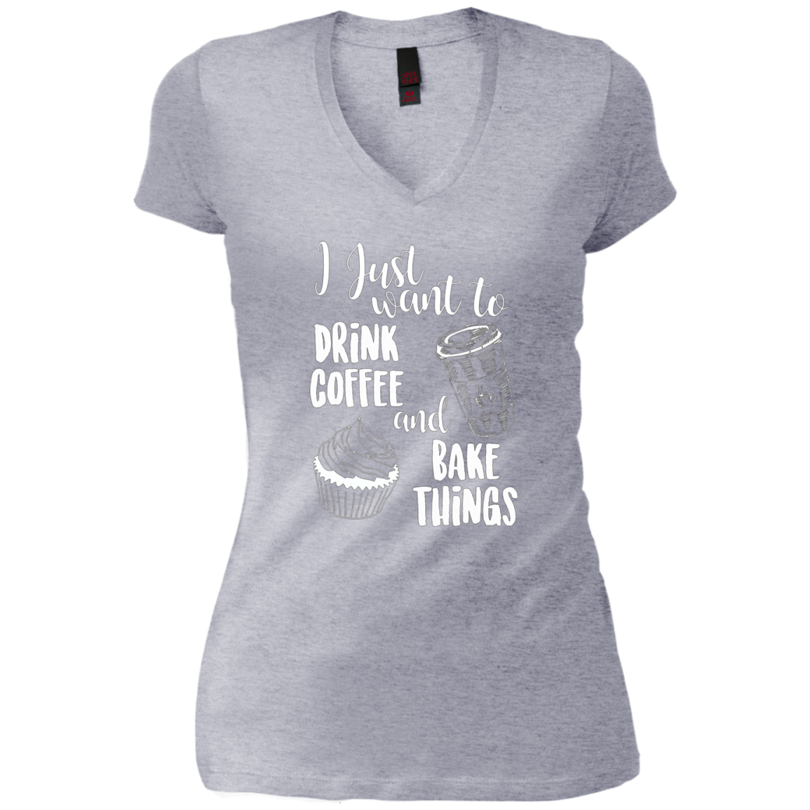 "I Just Want To Drink Coffee & Bake Things" T Shirt
