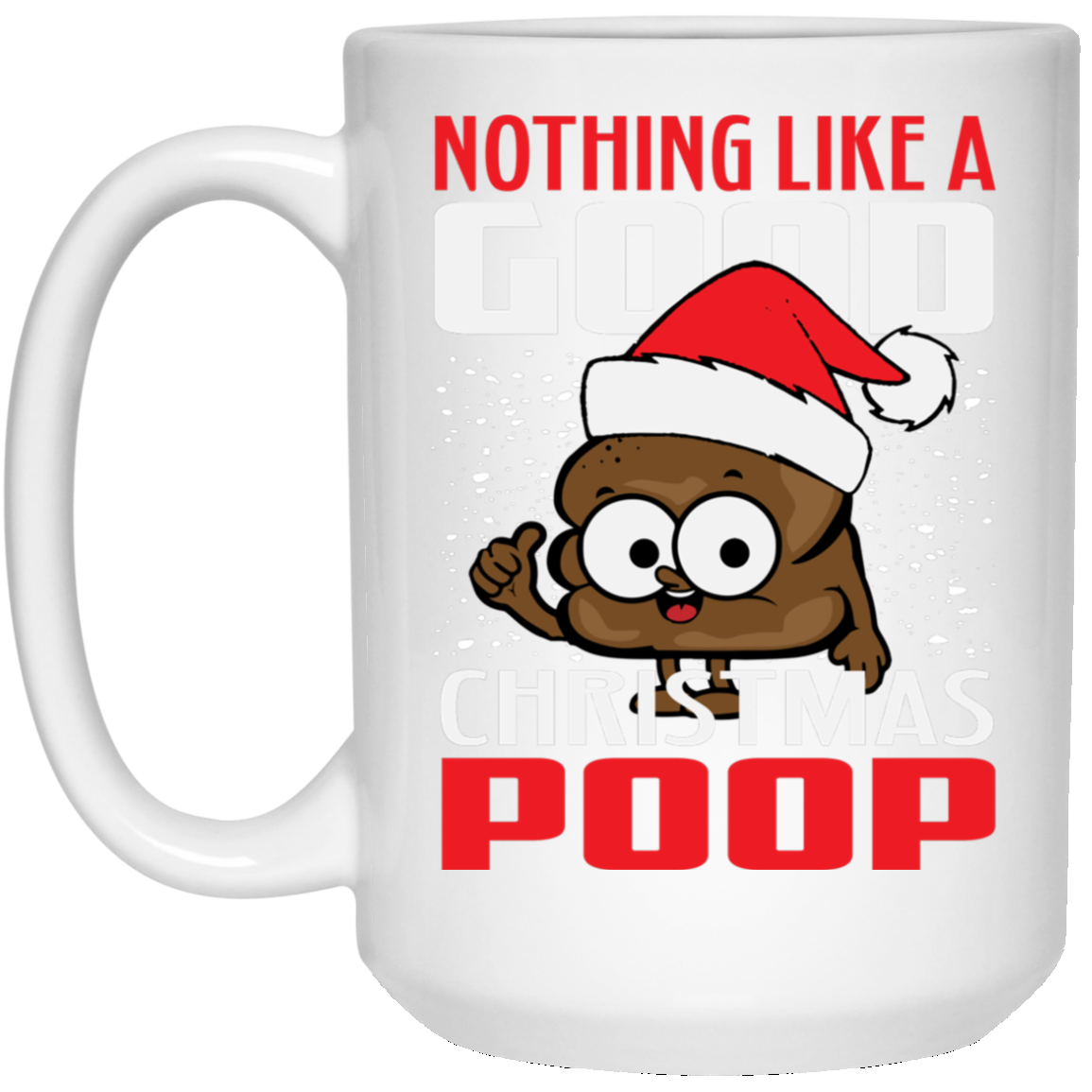 Christmas Tee Nothing Like a Good Christmas Emoji Poop Shirt