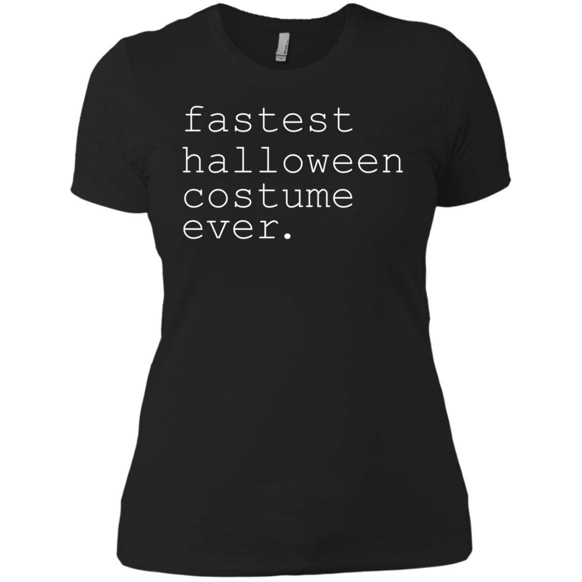 "fastest halloween costume ever." Holiday Long Sleeve Shirt