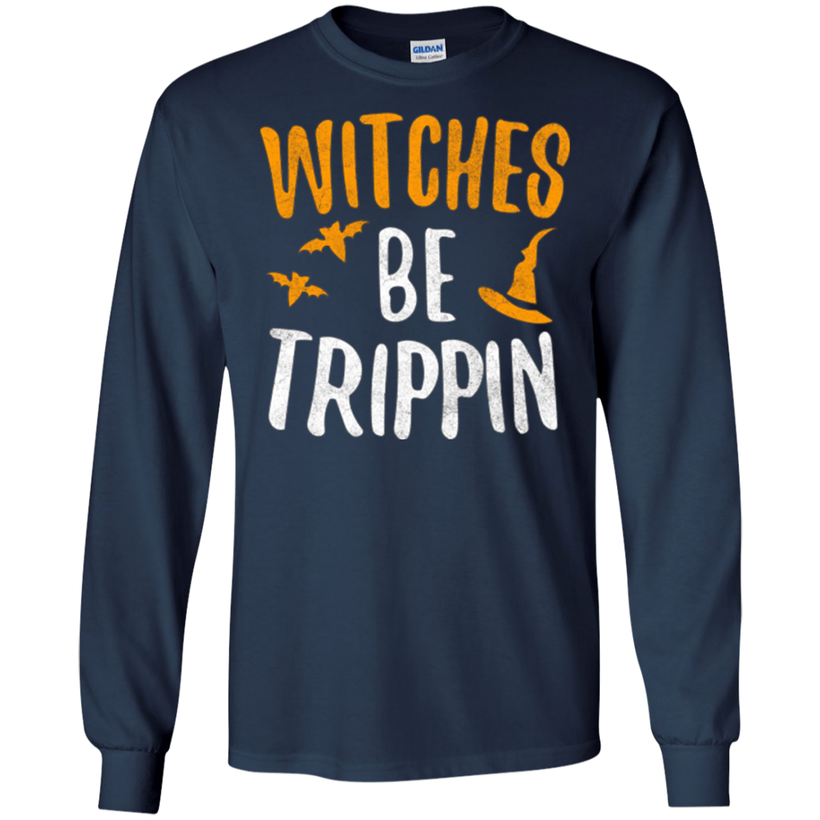 Witches Be Trippin T-Shirt Hilarious Halloween Gift Shirt