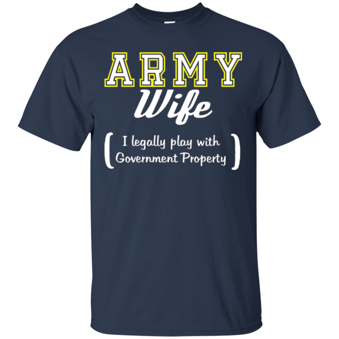 Army Wife Funny T Shirt