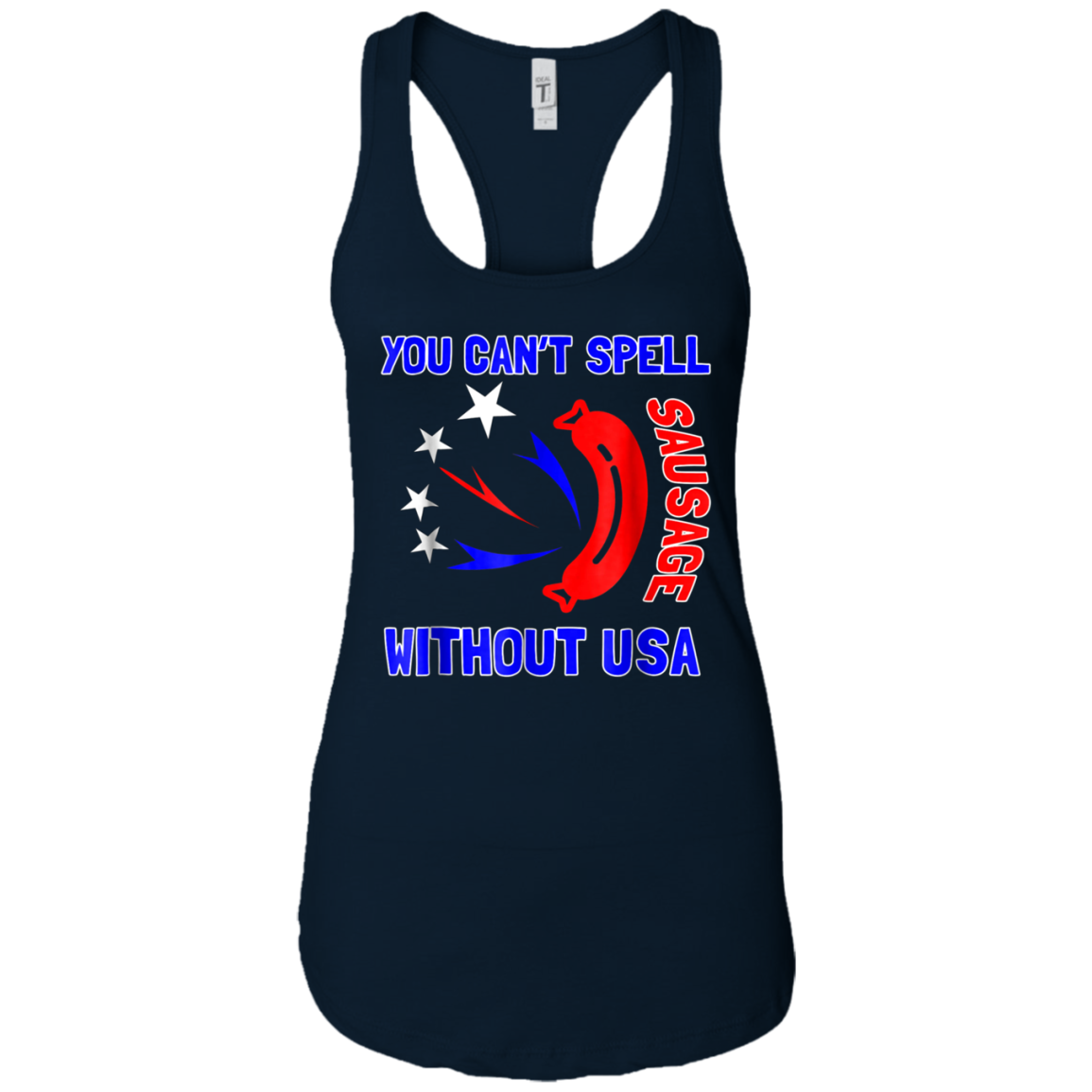 America - You Can't Spell Sausage Without USA T Shirt