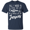 Image of J'ai juste besoin d'un café et d'une chemise de Jésus.