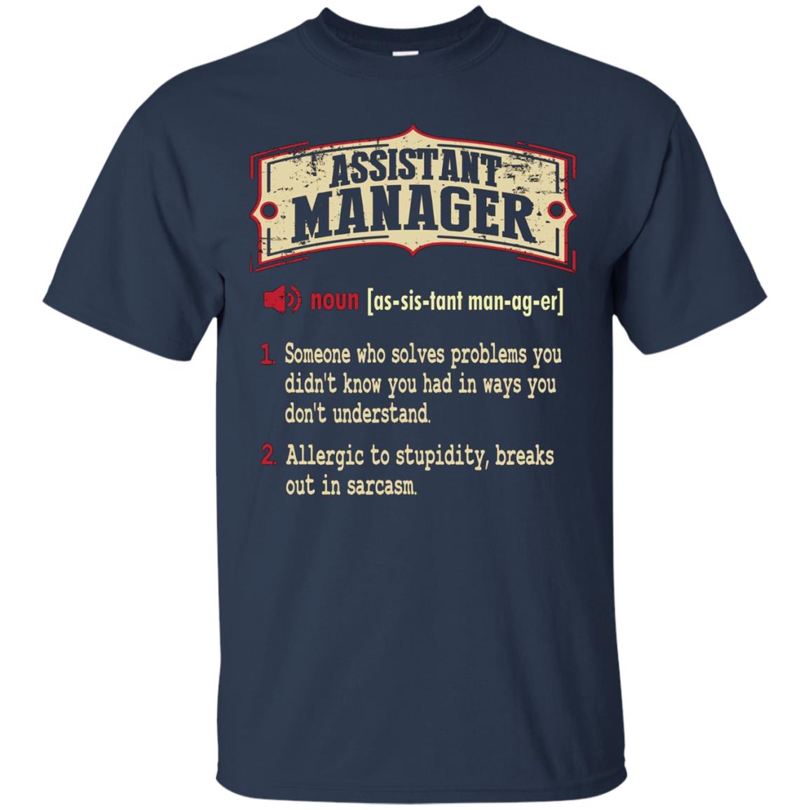 Assistant Manager Dictionary Term Sarcastic T-Shirt