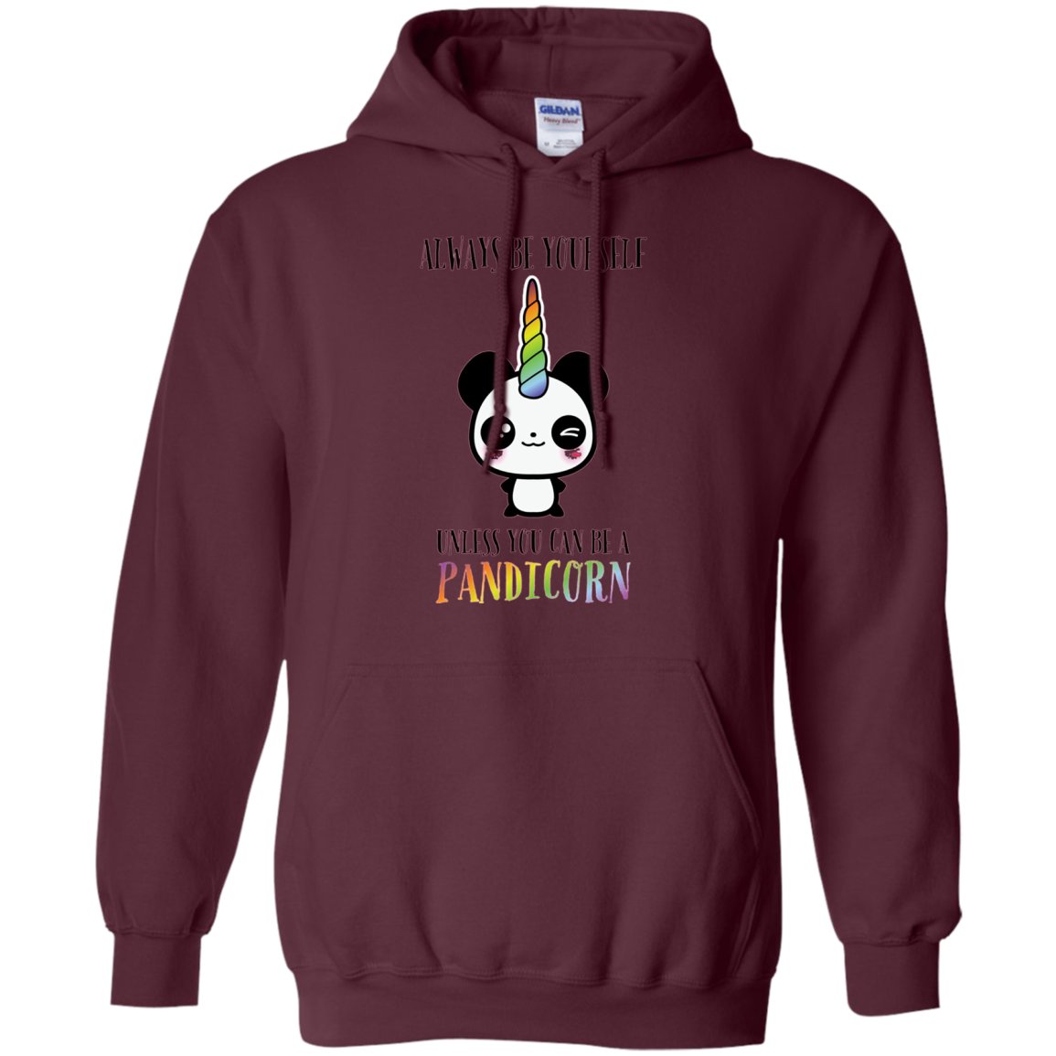 Always Be Yourself Unless You Can Be a Pandicorn T-Shirt