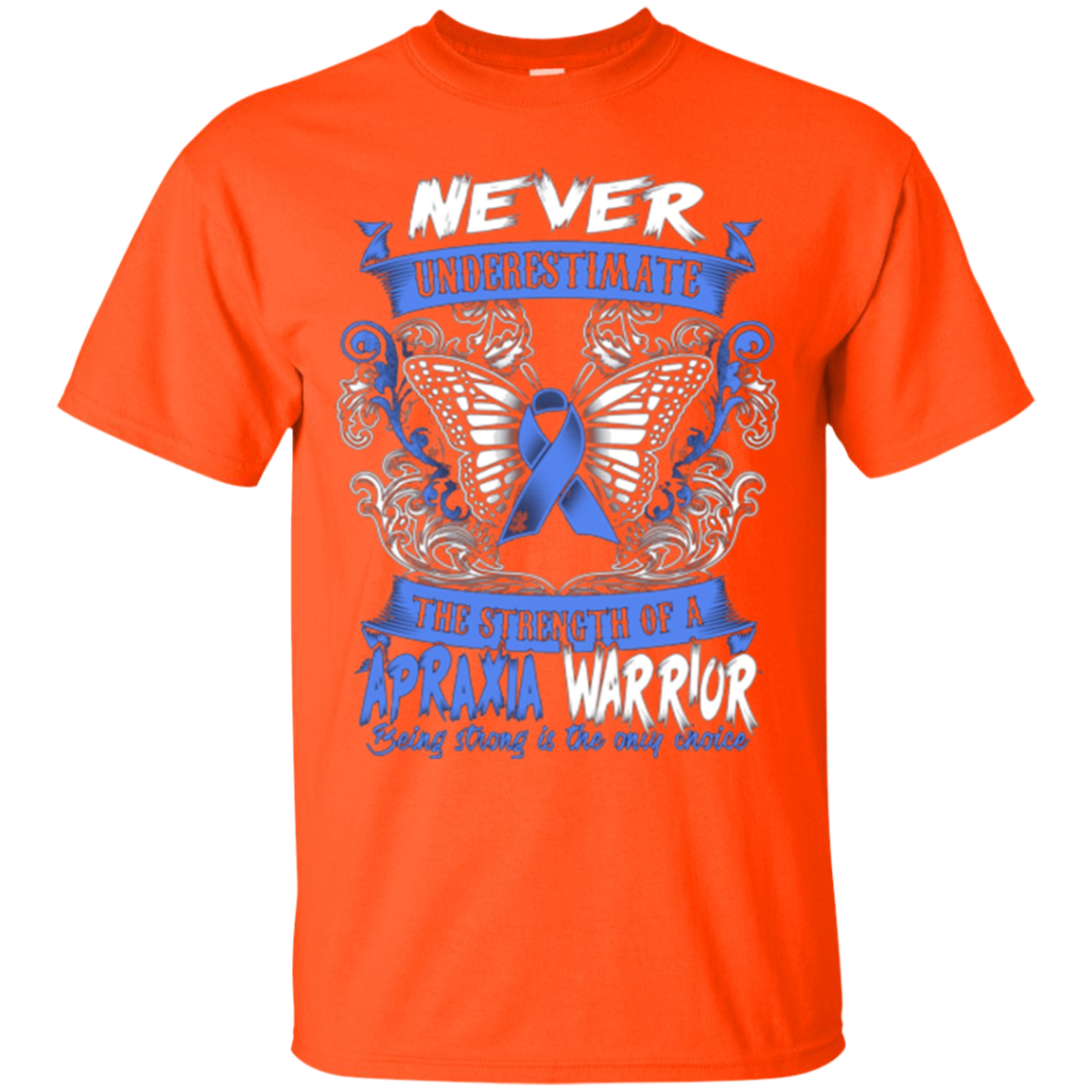 Apraxia Awareness T Shirt 2016 - Be Strong