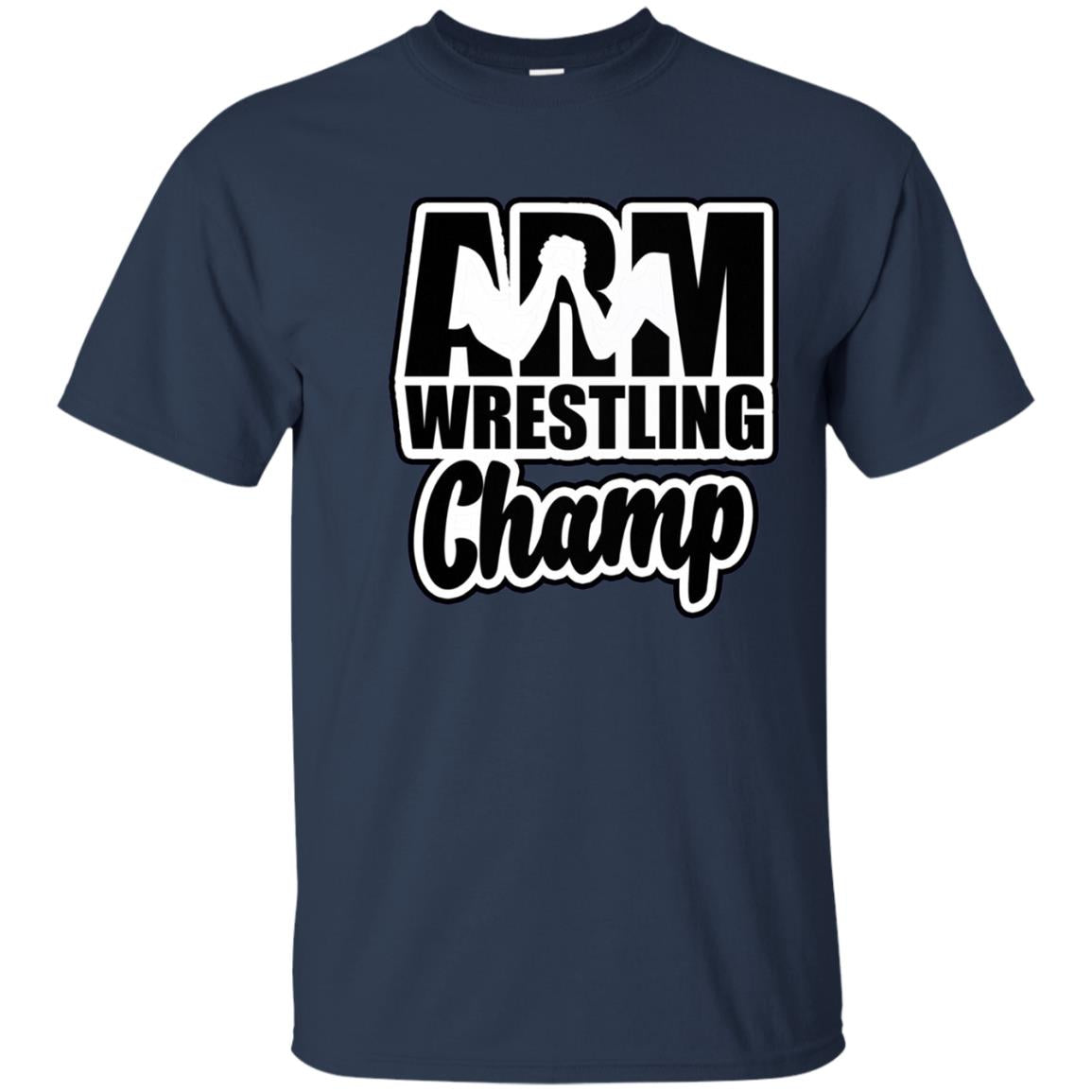 Arm Wrestling Champ Wrestlers Training Workout T-Shirt