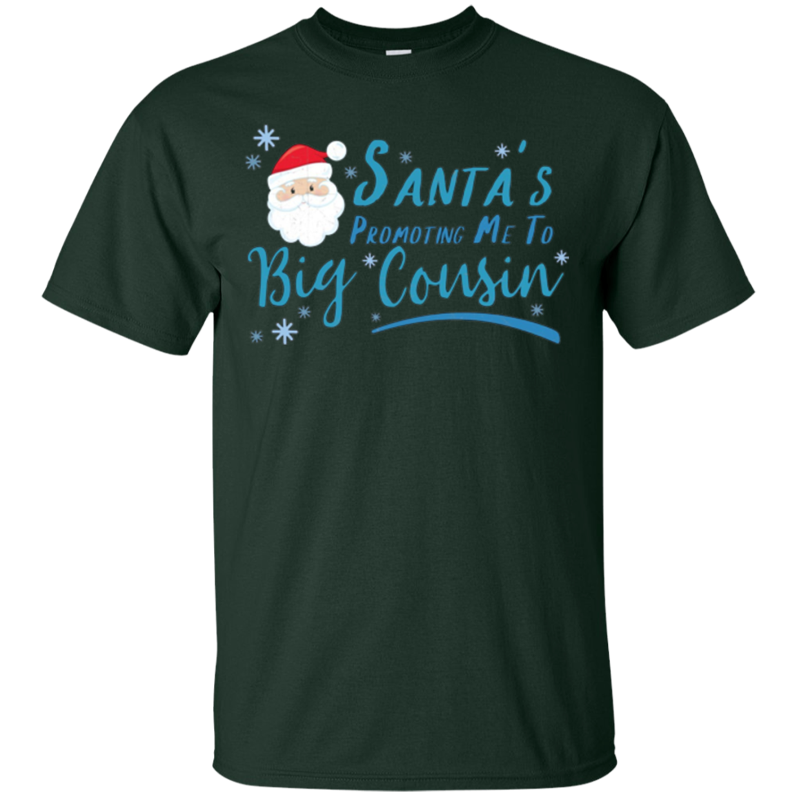 Santa's Promoting Me To Big Cousin Christmas Reveal Xmas Tee