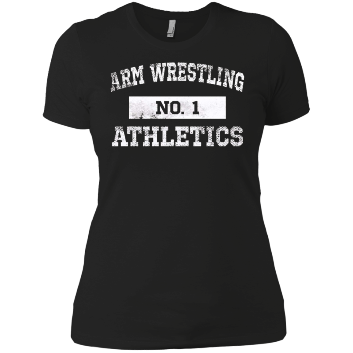 Arm Wrestling Athletics T Shirt No. 1 Distressed