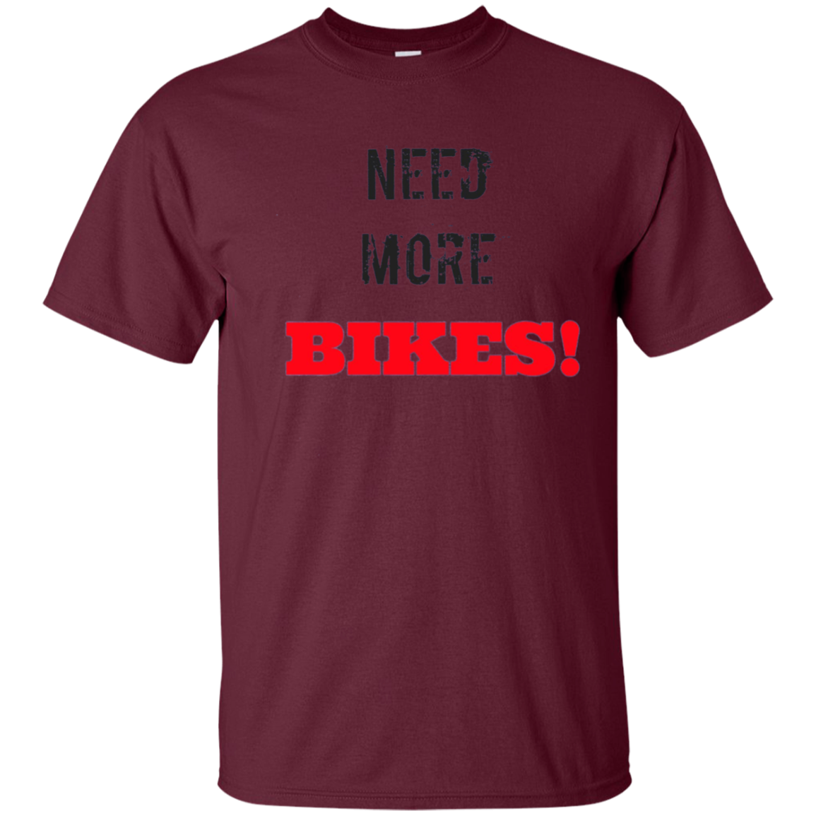 Bike Shirts: Need More Bikes T-Shirt