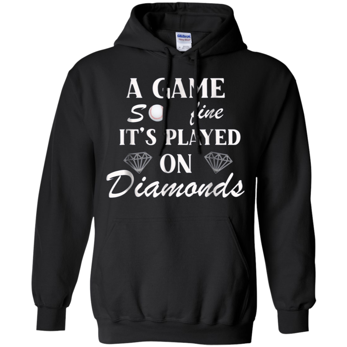 A Game So Fine It's Played on Diamonds T-Shirt
