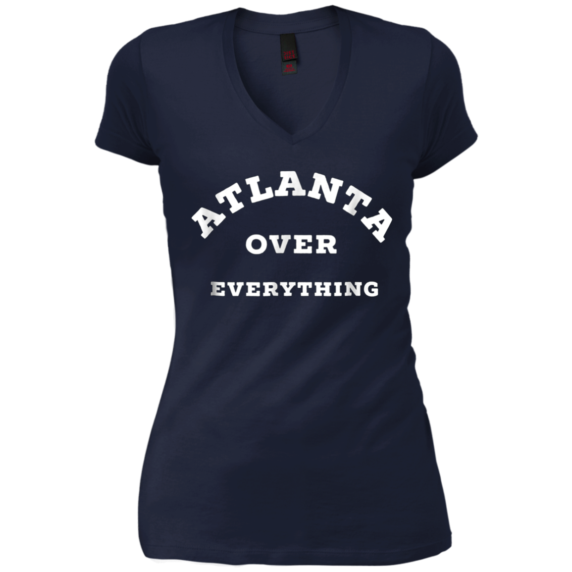 Atlanta Over Everything Atlanta Lover Gift T-shirt