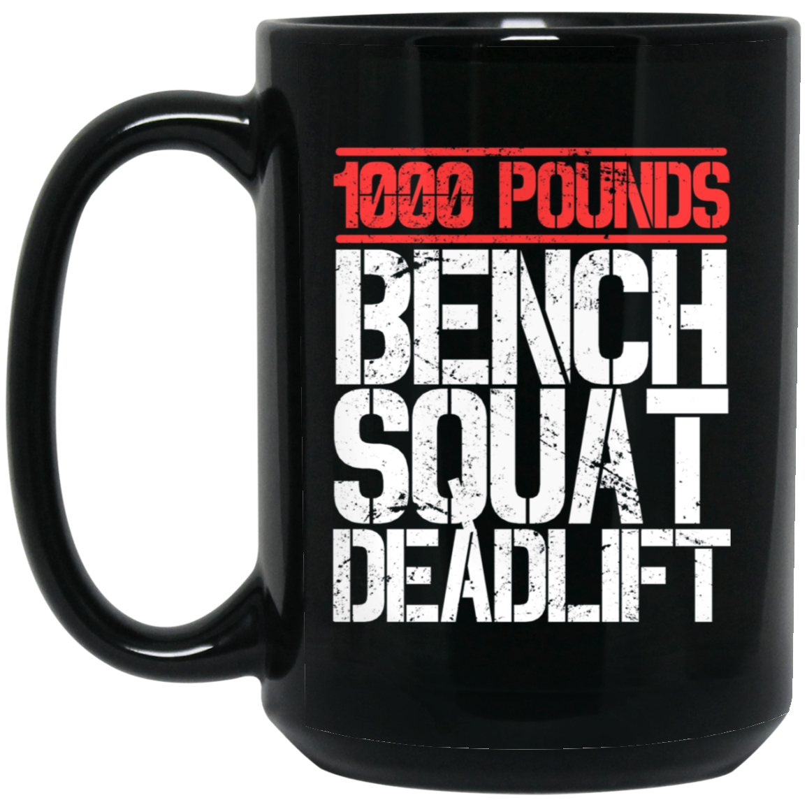1000 Pounds, Bench Squat Deadlift Powerlifter Club T-Shirt