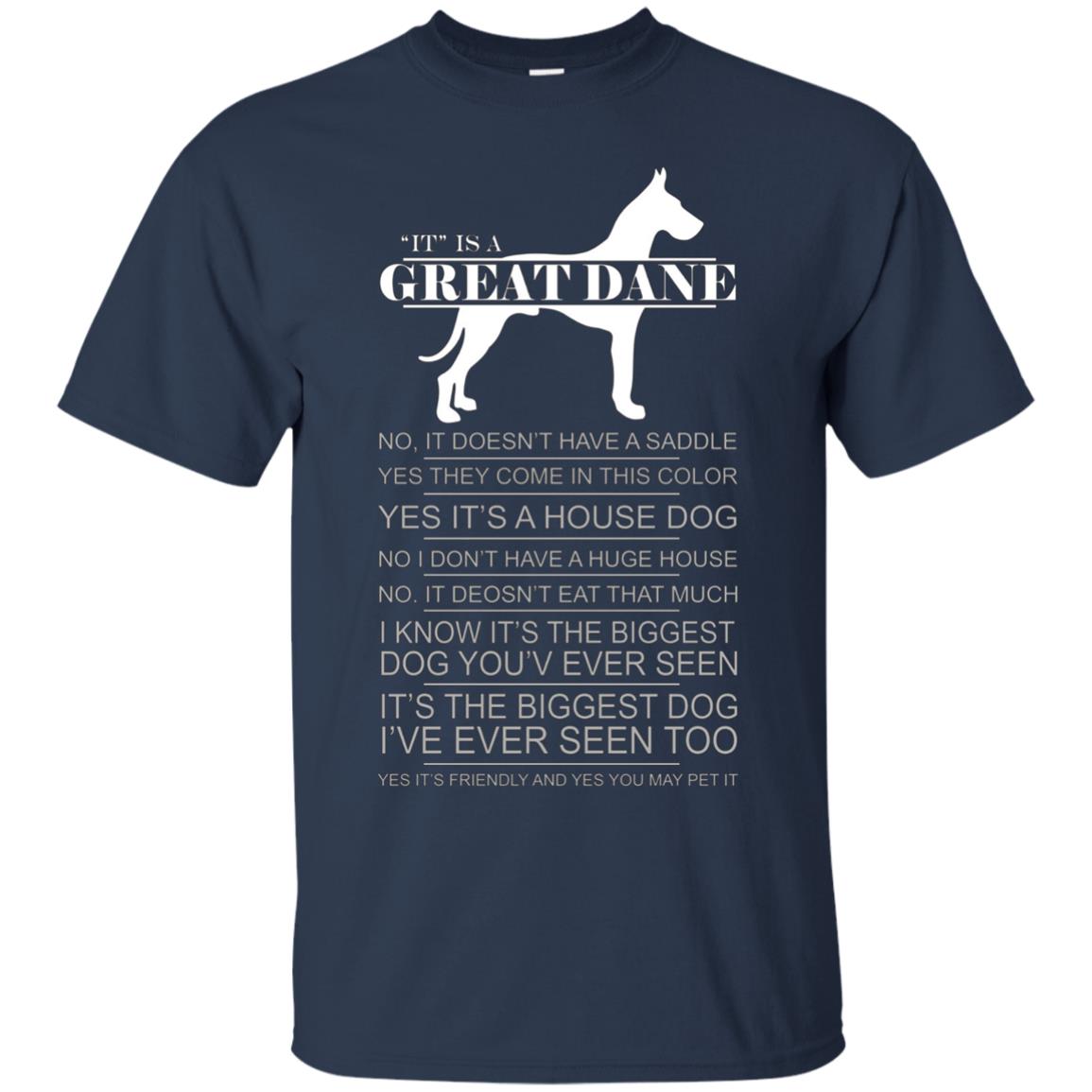 "It" Is A Great Dane T-Shirt