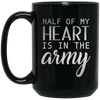 Image of Army Wife Shirt Girl , Half Of My Heart Is In The Army