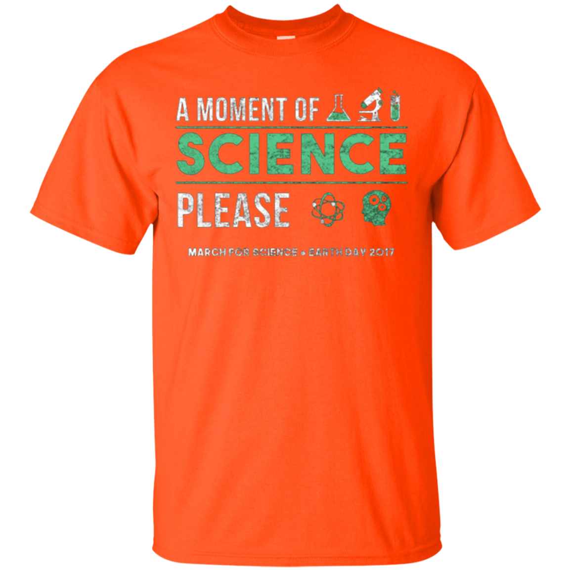 A Moment of Science March For Science Earth Day 2017 Shirt