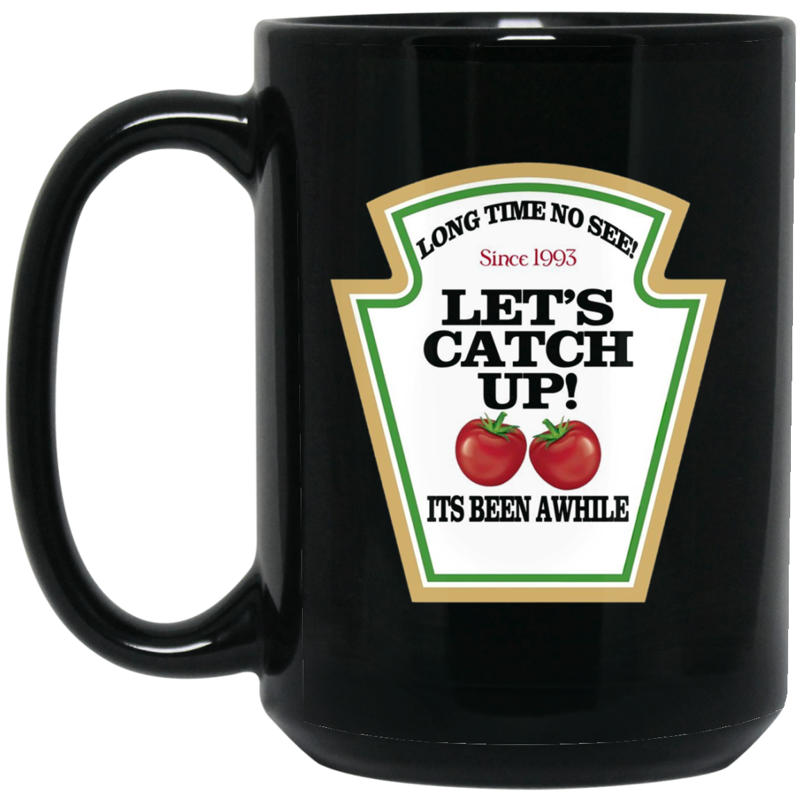 "Let's Catch Up" Funny BBQ Grill Master Ketchup T-Shirt