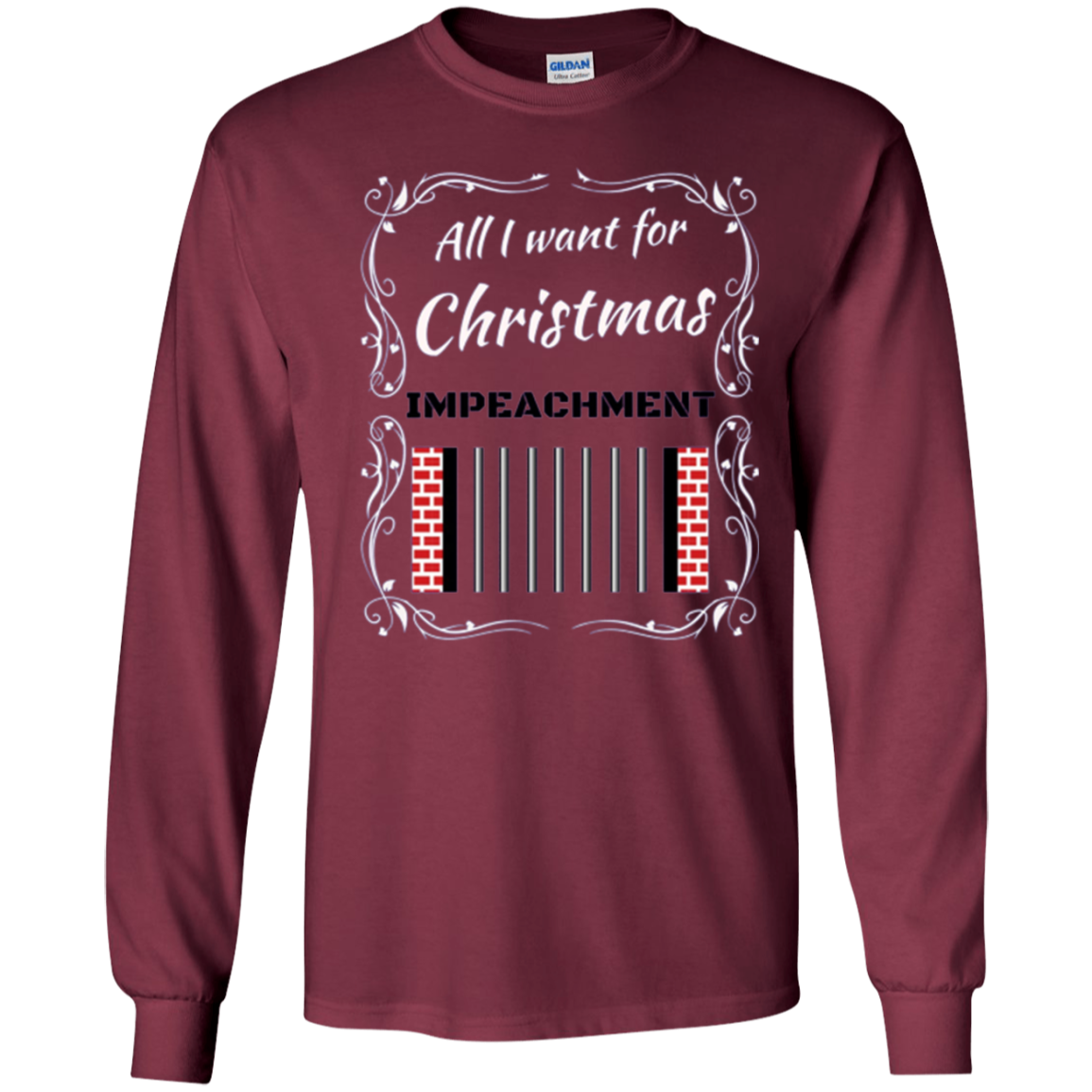 All I want for Christmas IMPEACHMENT Shirt