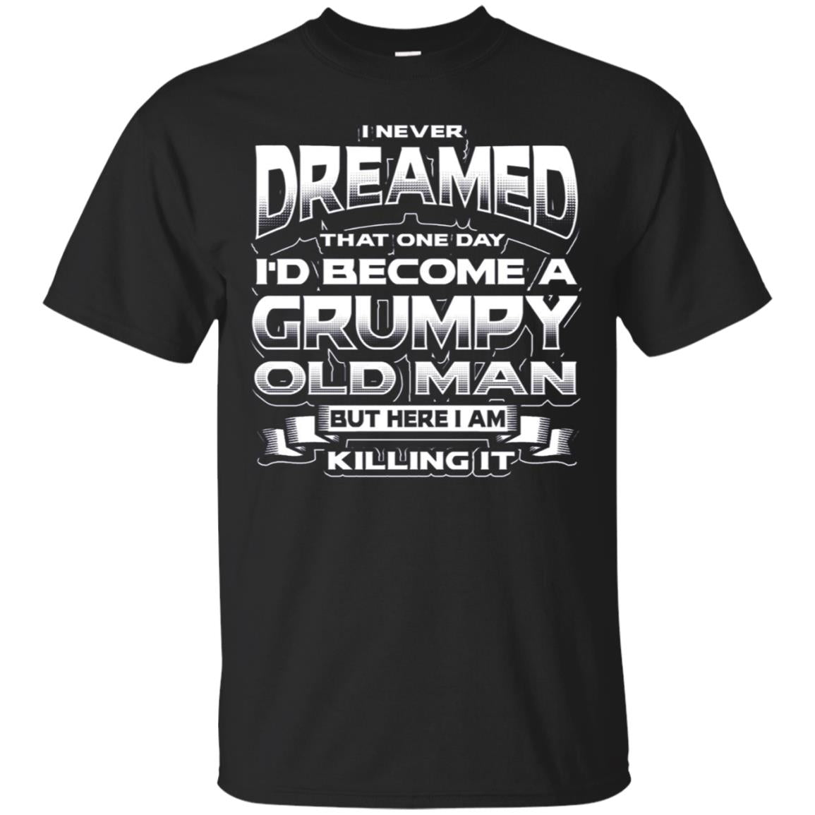 A Grumpy Old Man T-shirt