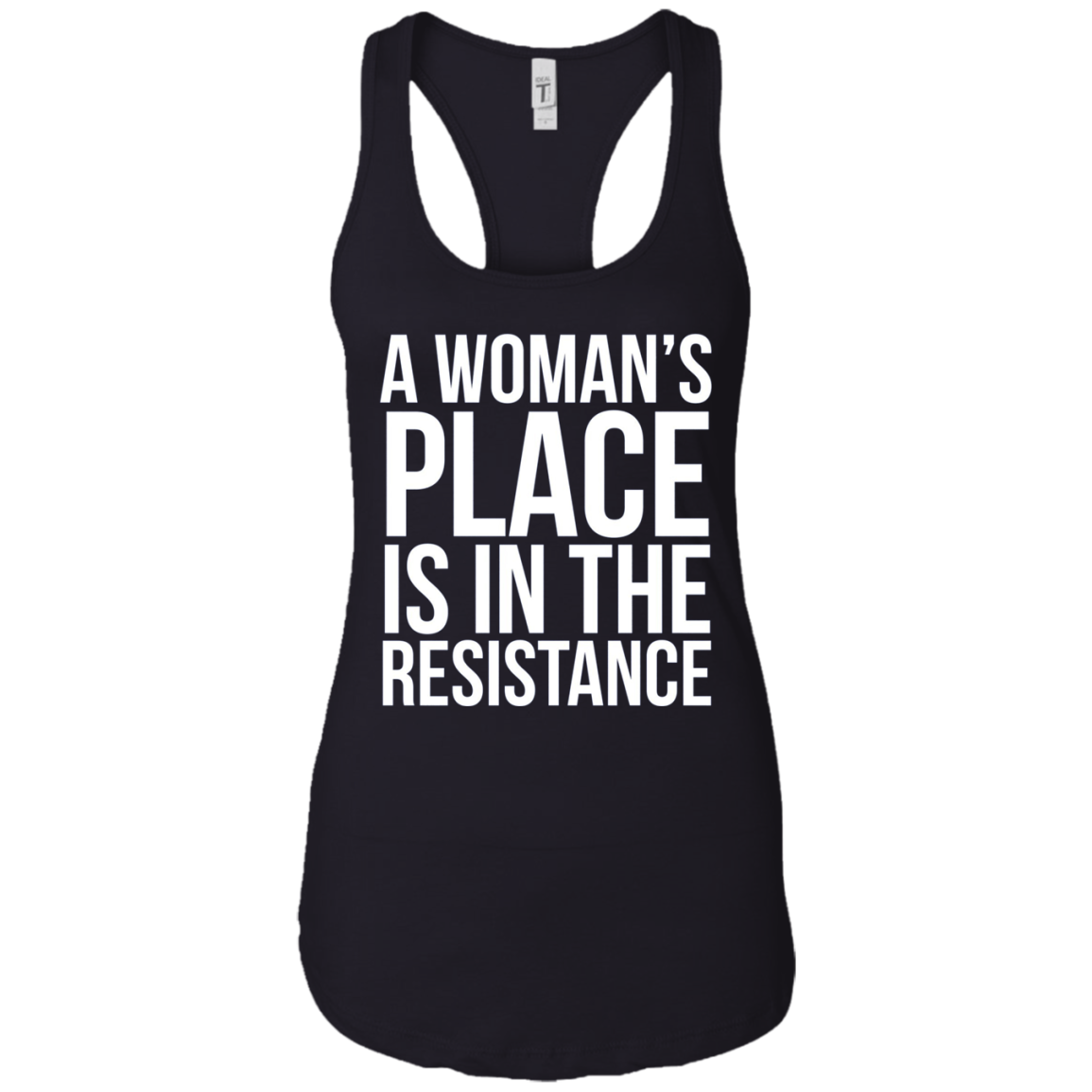 A Womans Place Is In The Resistance Long Sleeve T-Shirt