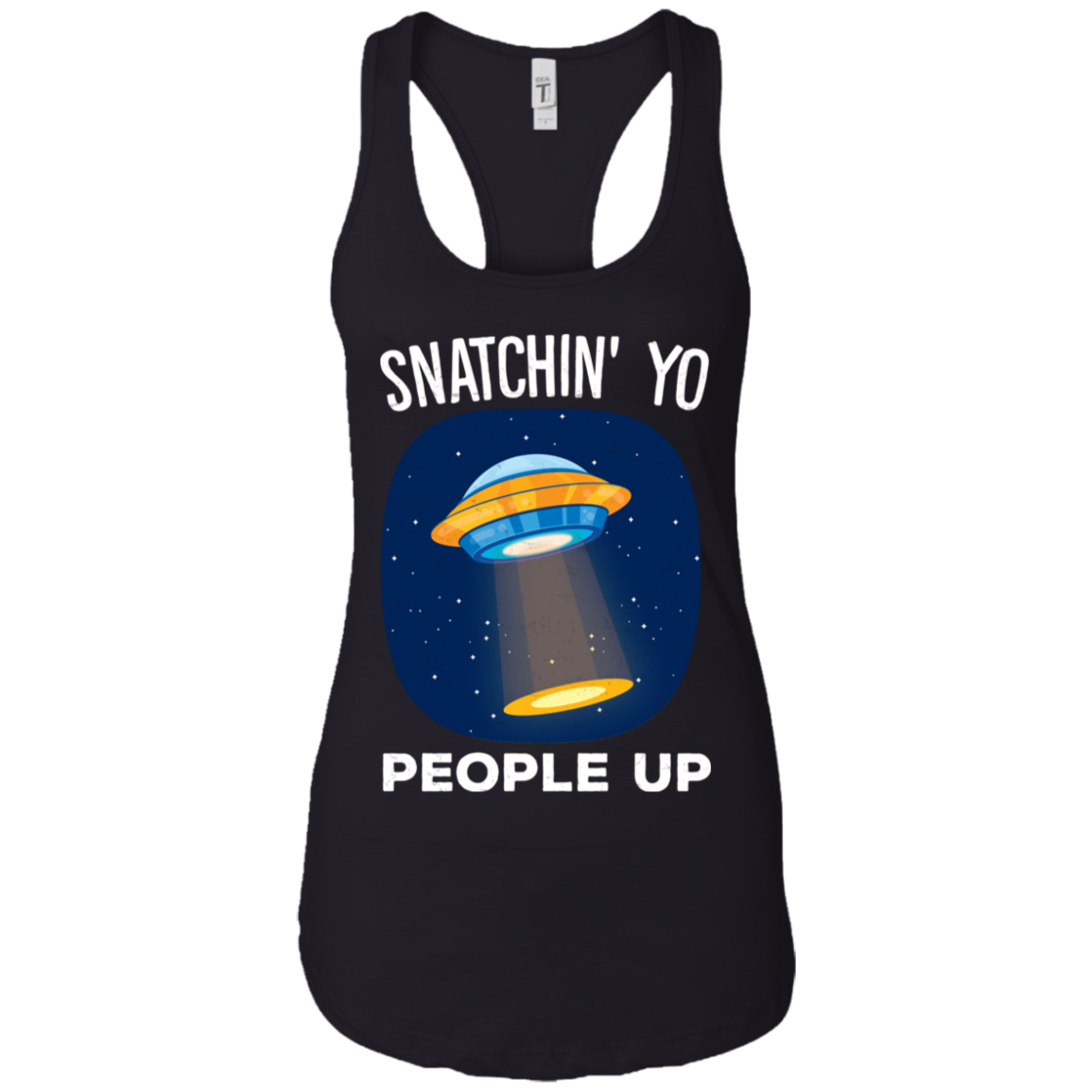 Alien Abduction Snatchin Yo People Up T Shirt