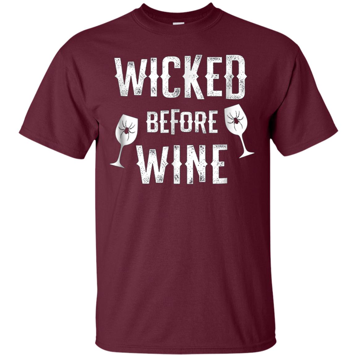 Funny Halloween Wine Shirt Wicked Before Wine T-Shirt