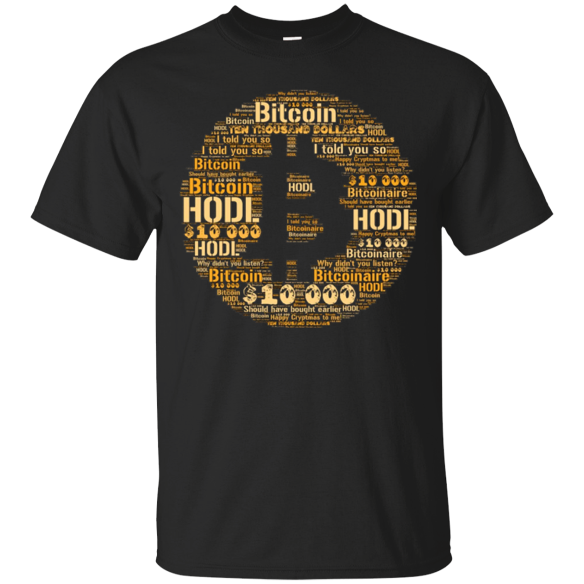 $10,000 Bitcoin - Cryptocurrency Shirt For Crypto Traders