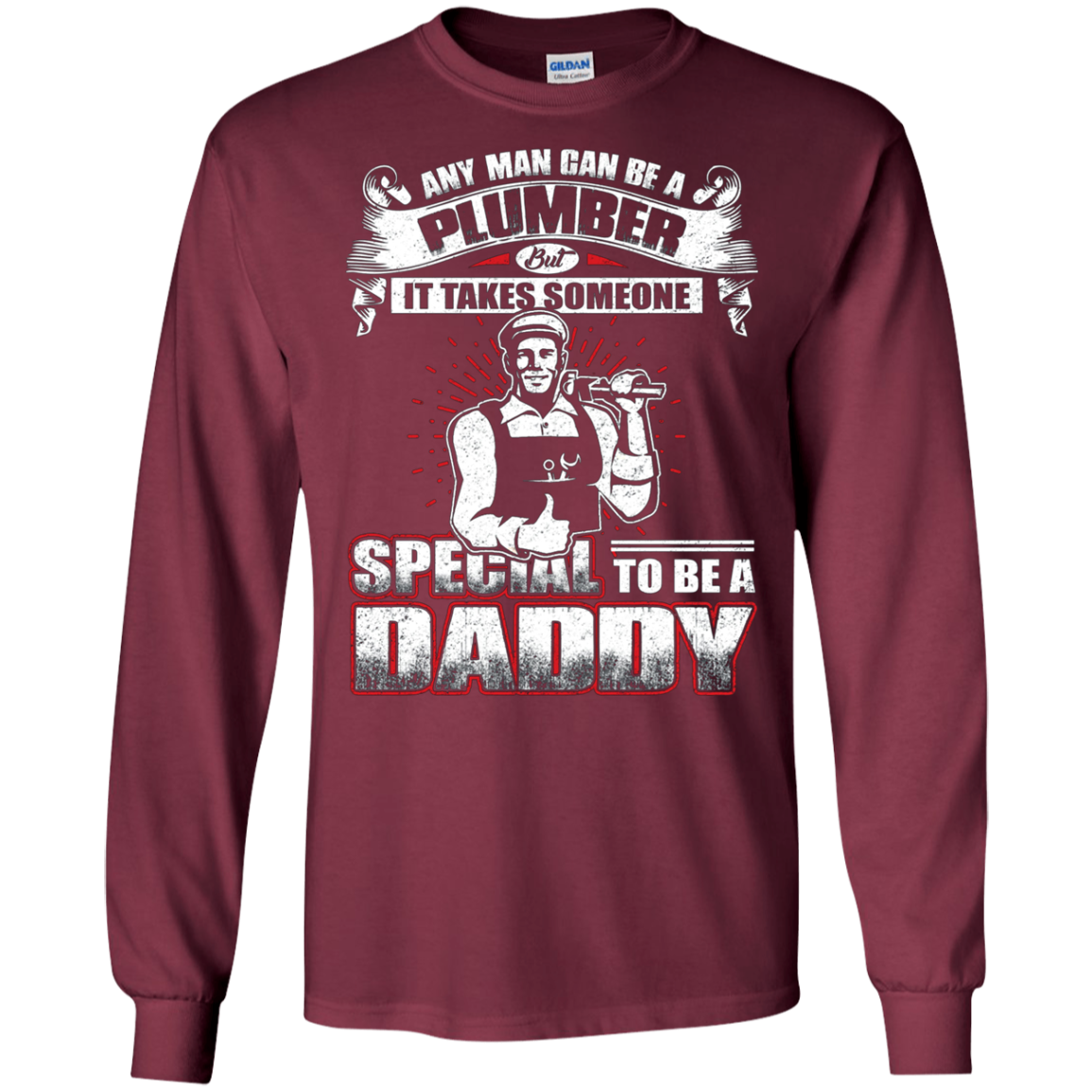 Any Man Can Be A Plumber Gift Shirt For Daddy On Fathers Day