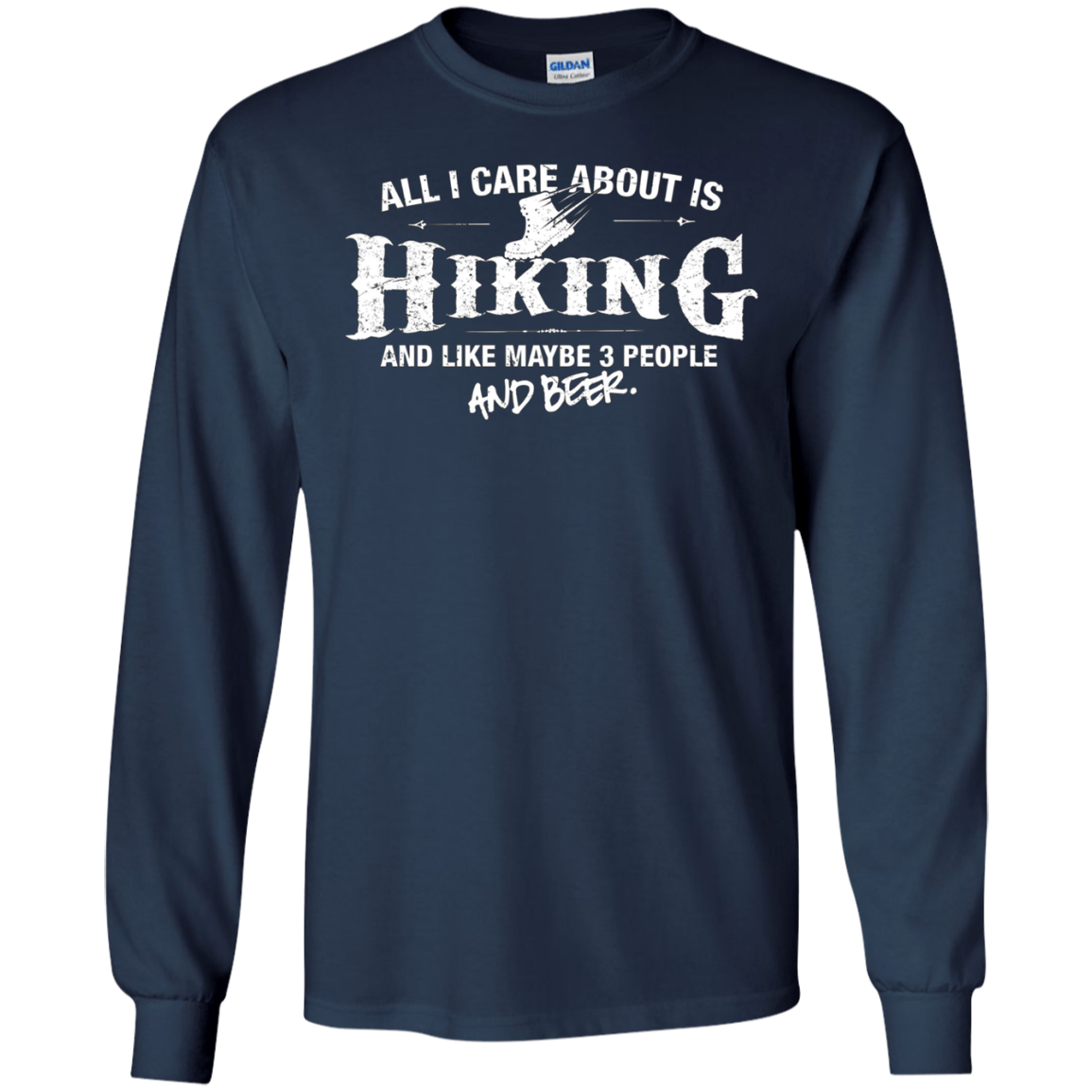 All I Care About is Hiking Shirt Beer T-Shirt