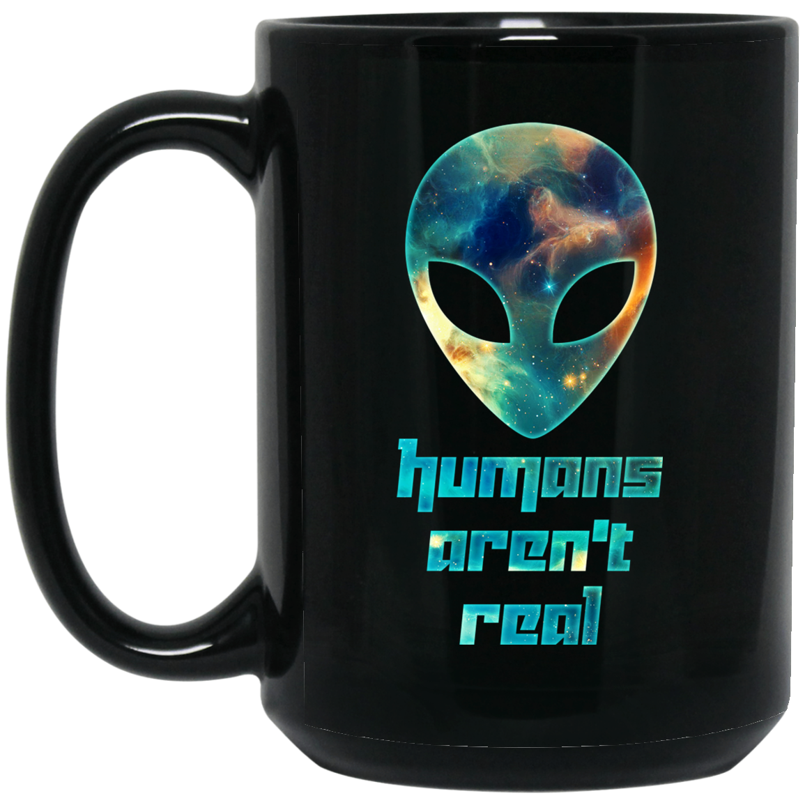 Alien Humans Aren't Real Galaxy Nebula Space