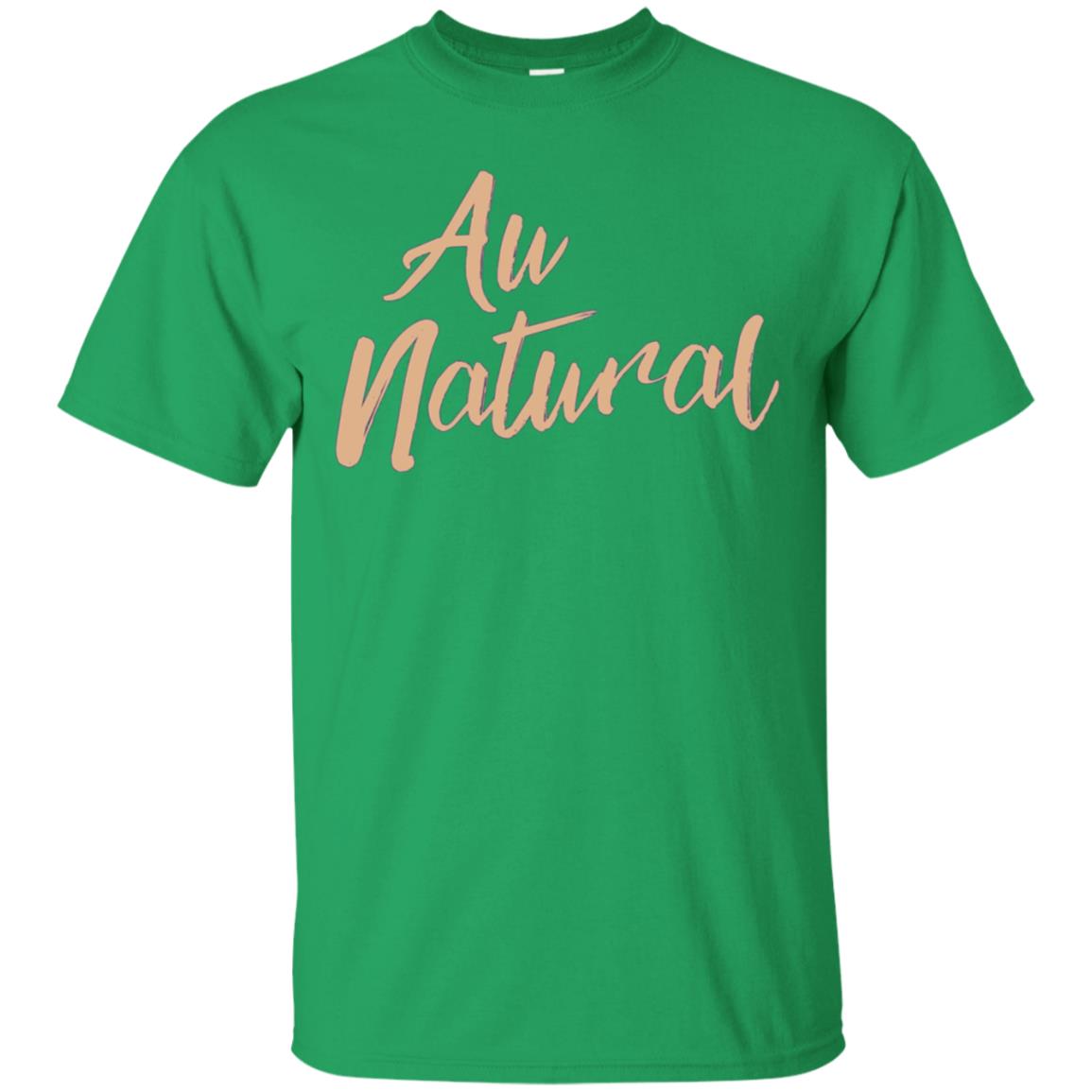 Au Natural Naturalista Afrocentric Hair Pride Tshirt