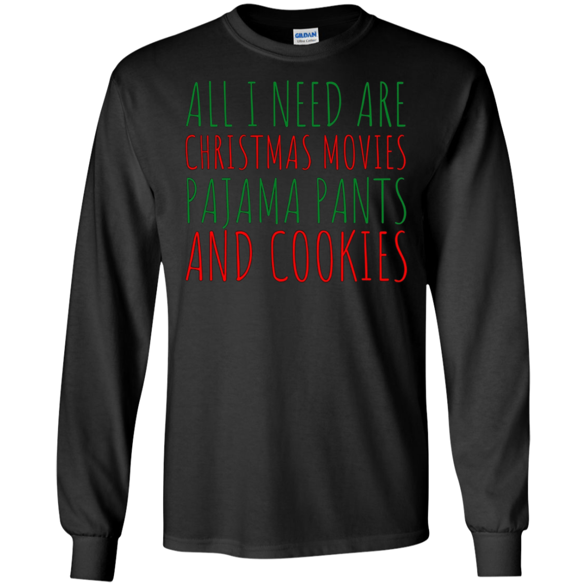 All I Need are Christmas Movies Pajama Pants Cookies T-Shirt