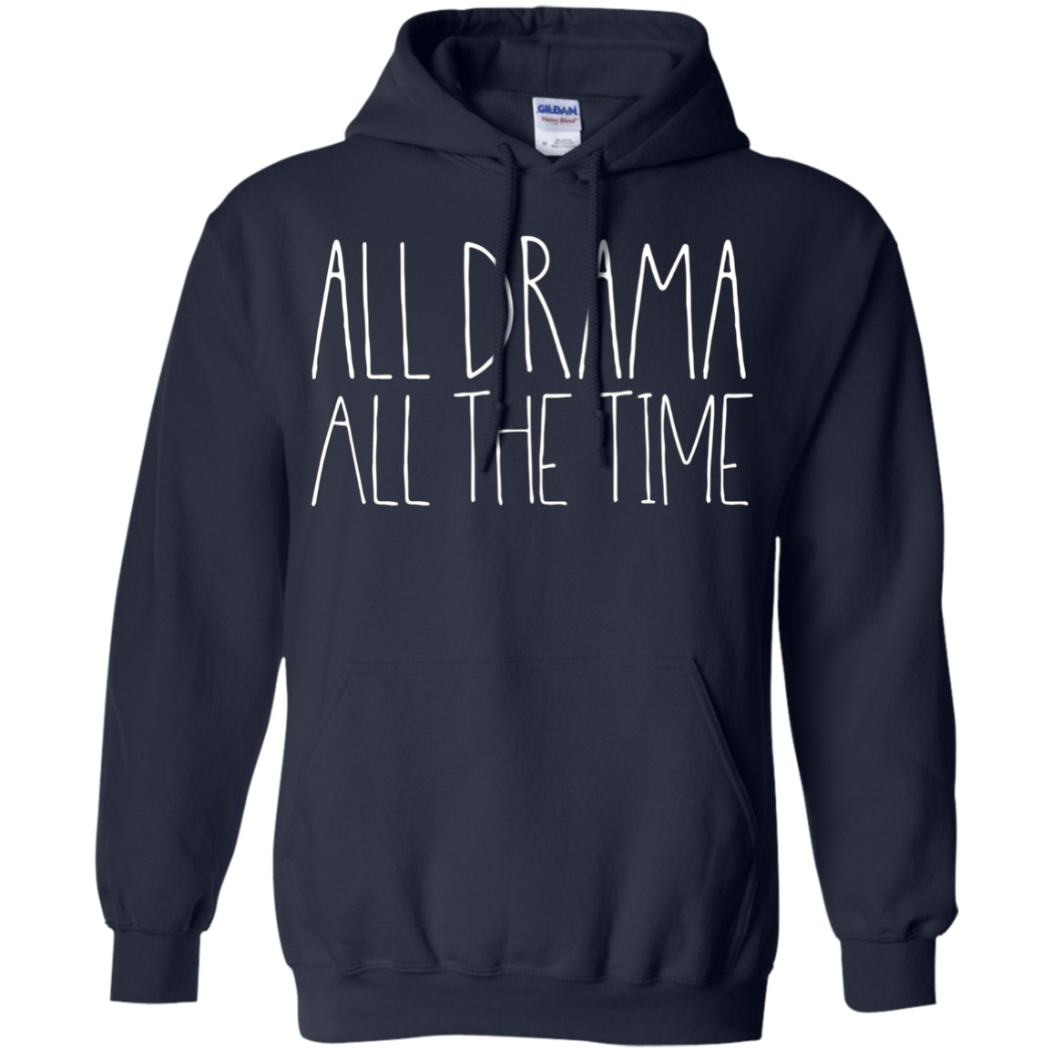 All Drama All The Time Funny Musical Theater Queen Shirt