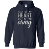 Image of Army Wife Shirt Girl , Half Of My Heart Is In The Army
