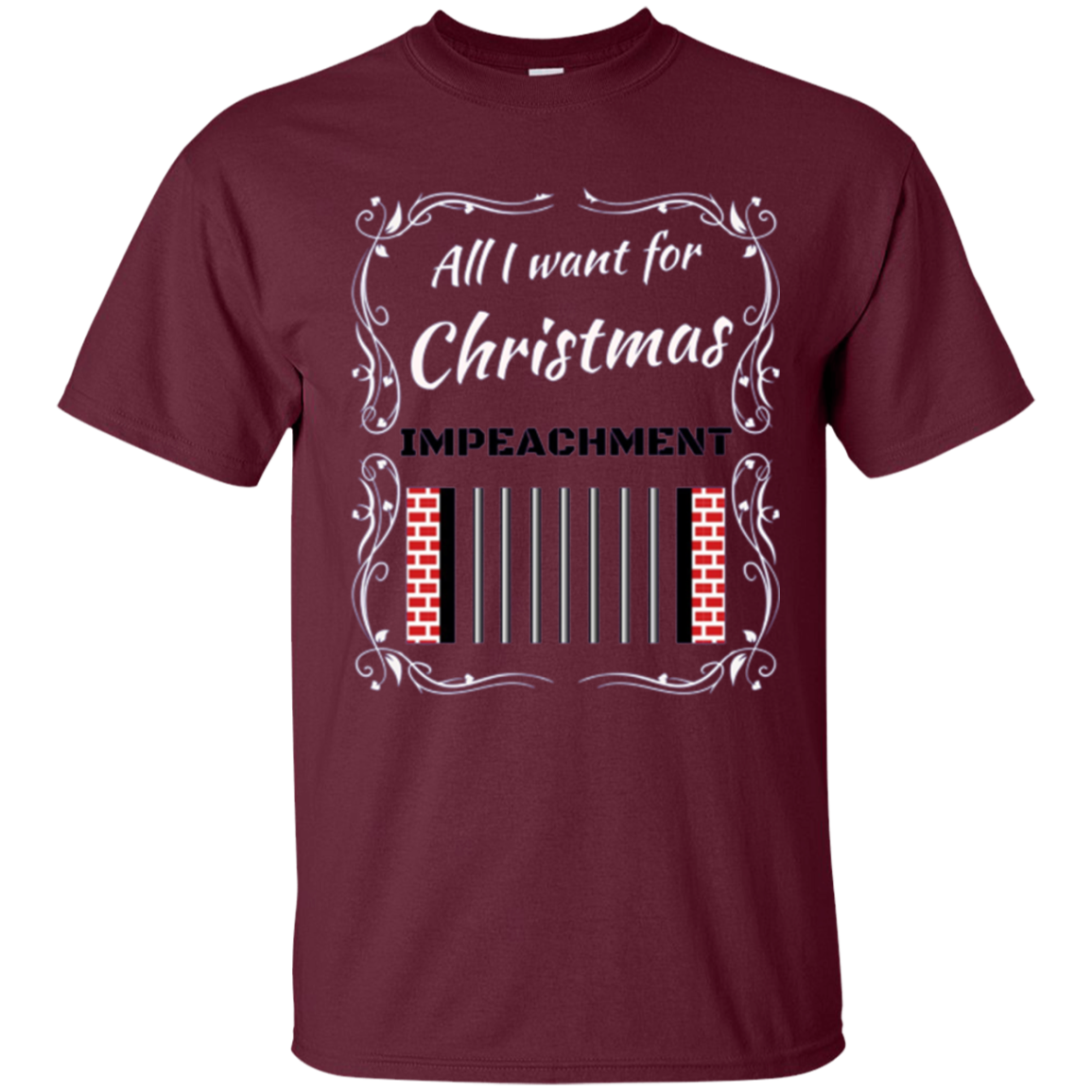 All I want for Christmas IMPEACHMENT Shirt