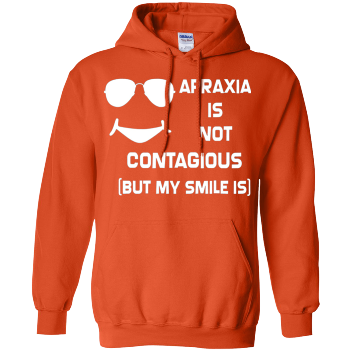 Apraxia Is Not Contagious (But My Smile Is) T-shirt