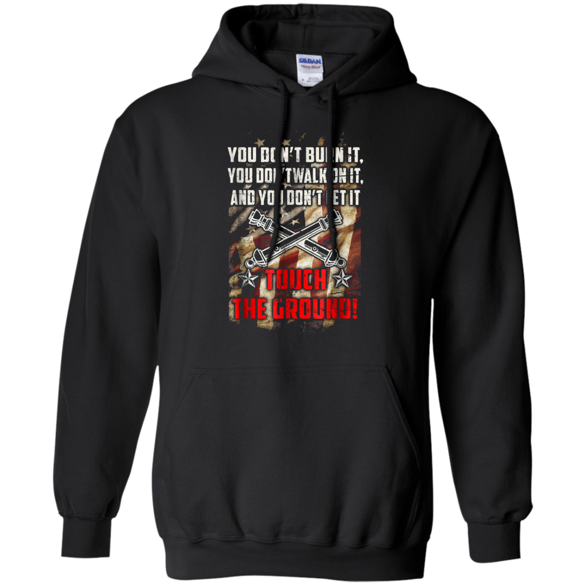 Artilleryman T-shirt, You Don't Burn It, Walk On It T-shirt
