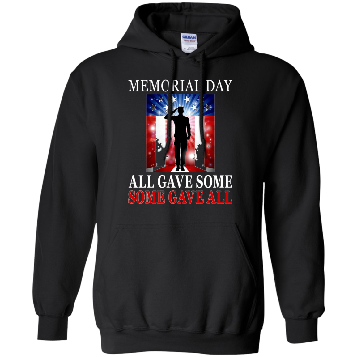 All Gave Some Some Gave All Military - Memorial Day T-Shirt