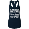 Image of Architect Shirt If You Don't Succeed Funny Architecture Gift