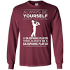 Image of Always Be Yourself Unless a Saxophone Player Funny T-shirt