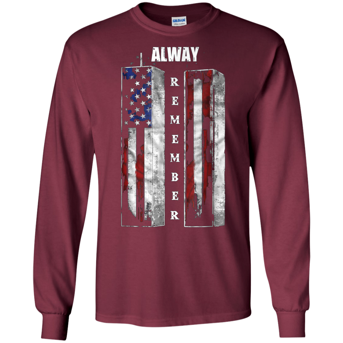 Always Remember Sept 11th Patriot - American Flag T-Shirt