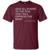 Image of Alexander Hamilton Quote T-Shirt - The few oppress the many