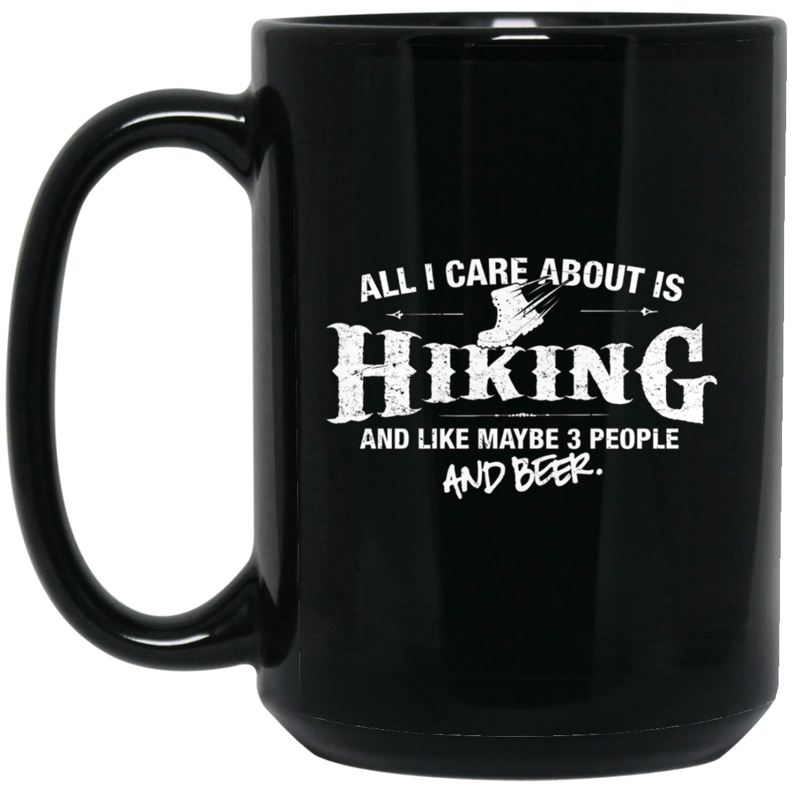 All I Care About is Hiking Shirt Beer T-Shirt