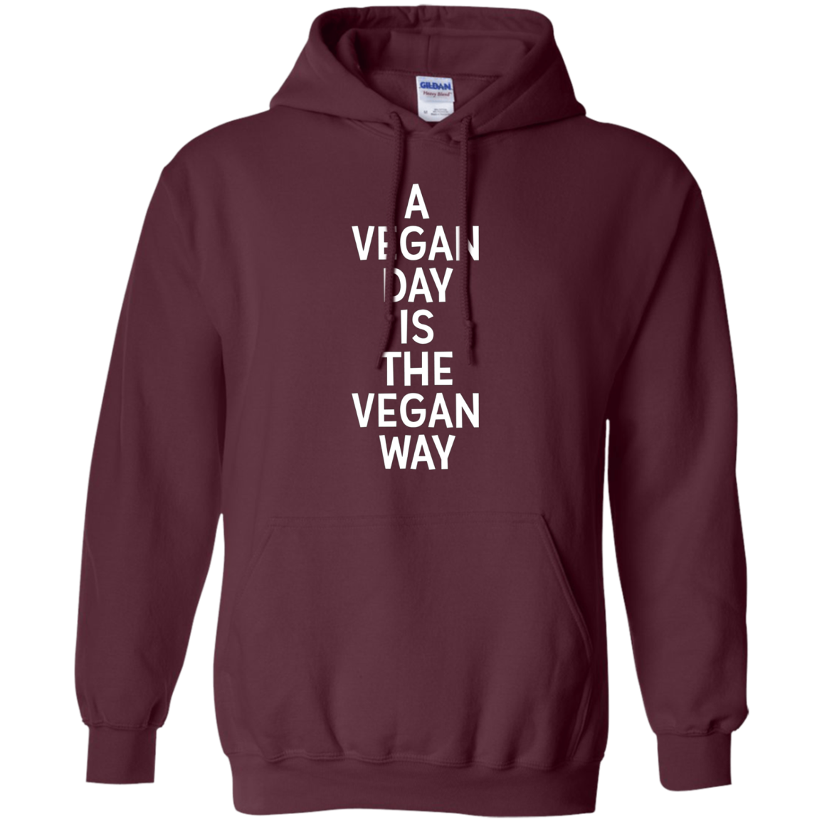 A Vegan Day Is The Vegan Way T-Shirt Veganism Joke Gift