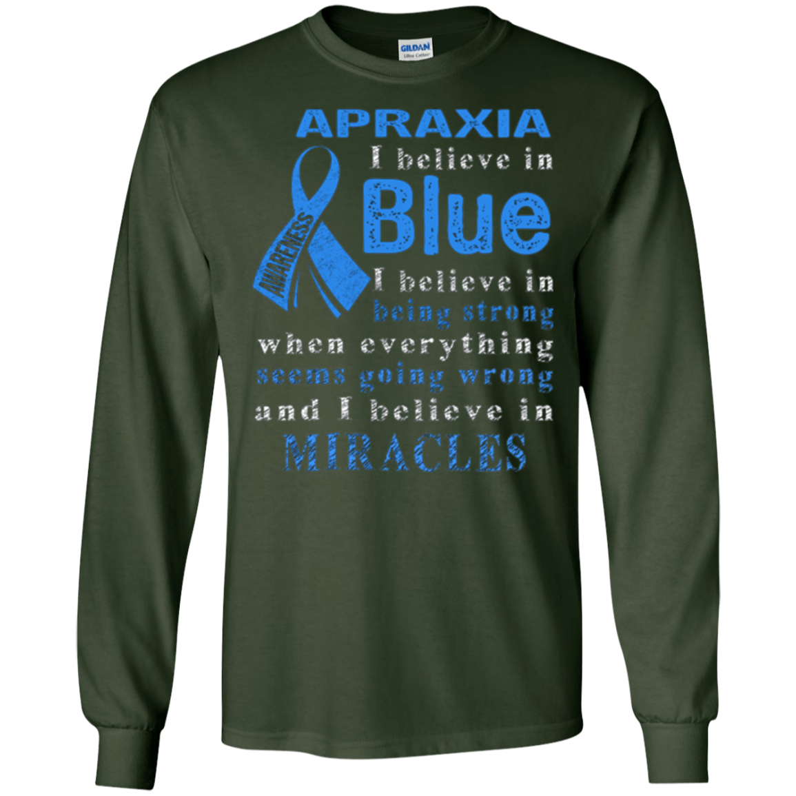 Apraxia Awareness I believe in Blue t-shirt