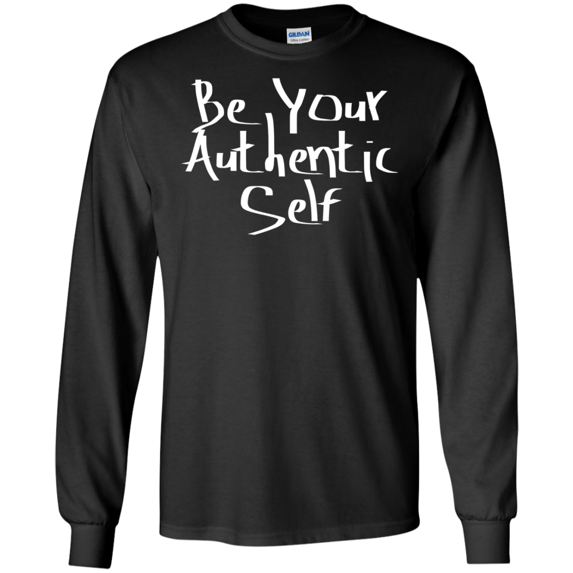 Authentic Self Affirmation Long Sleeve TShirt